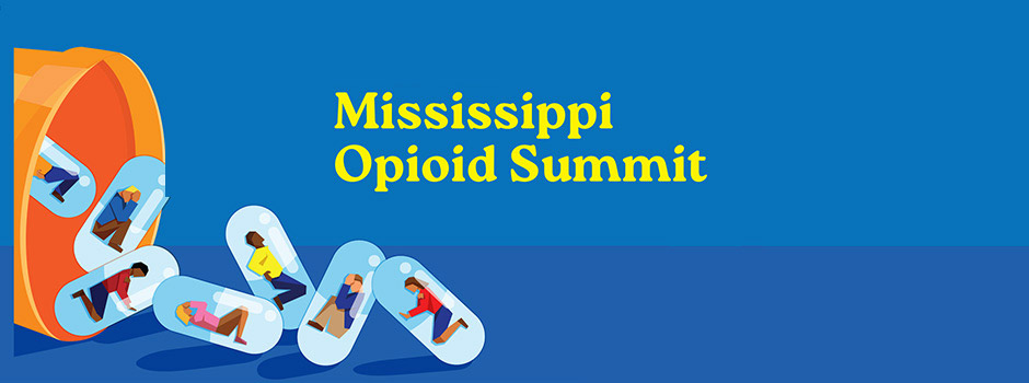Mississippi Opioid Summit