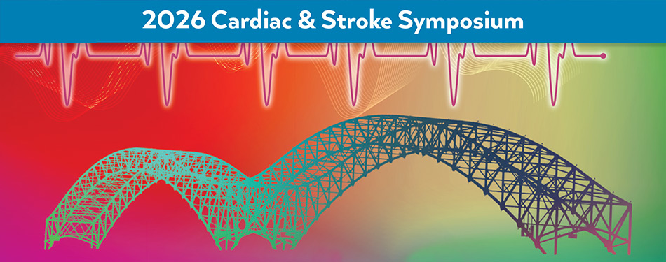 2026 Cardiac and Stroke Symposium