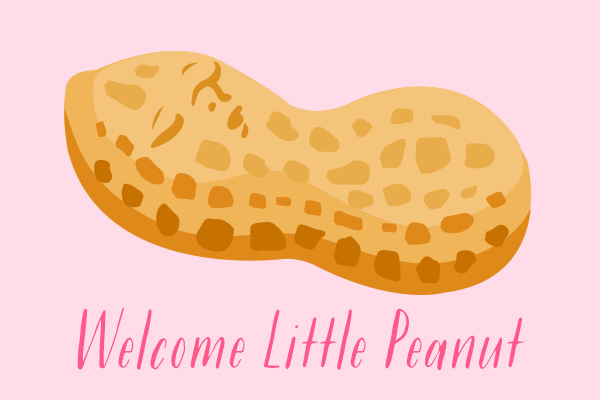 Welcome Little Peanut (Pink)